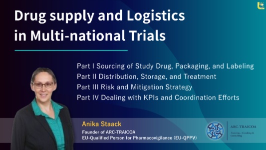 Drug supply and Logistics in Multi-national Trials